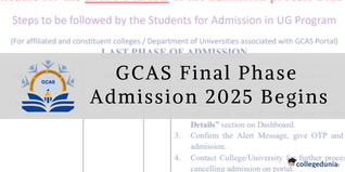 GCAS Final Phase Admission 2025 Begins; Result on September 19